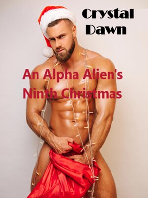 cover image of An Alpha Alien's Ninth Christmas